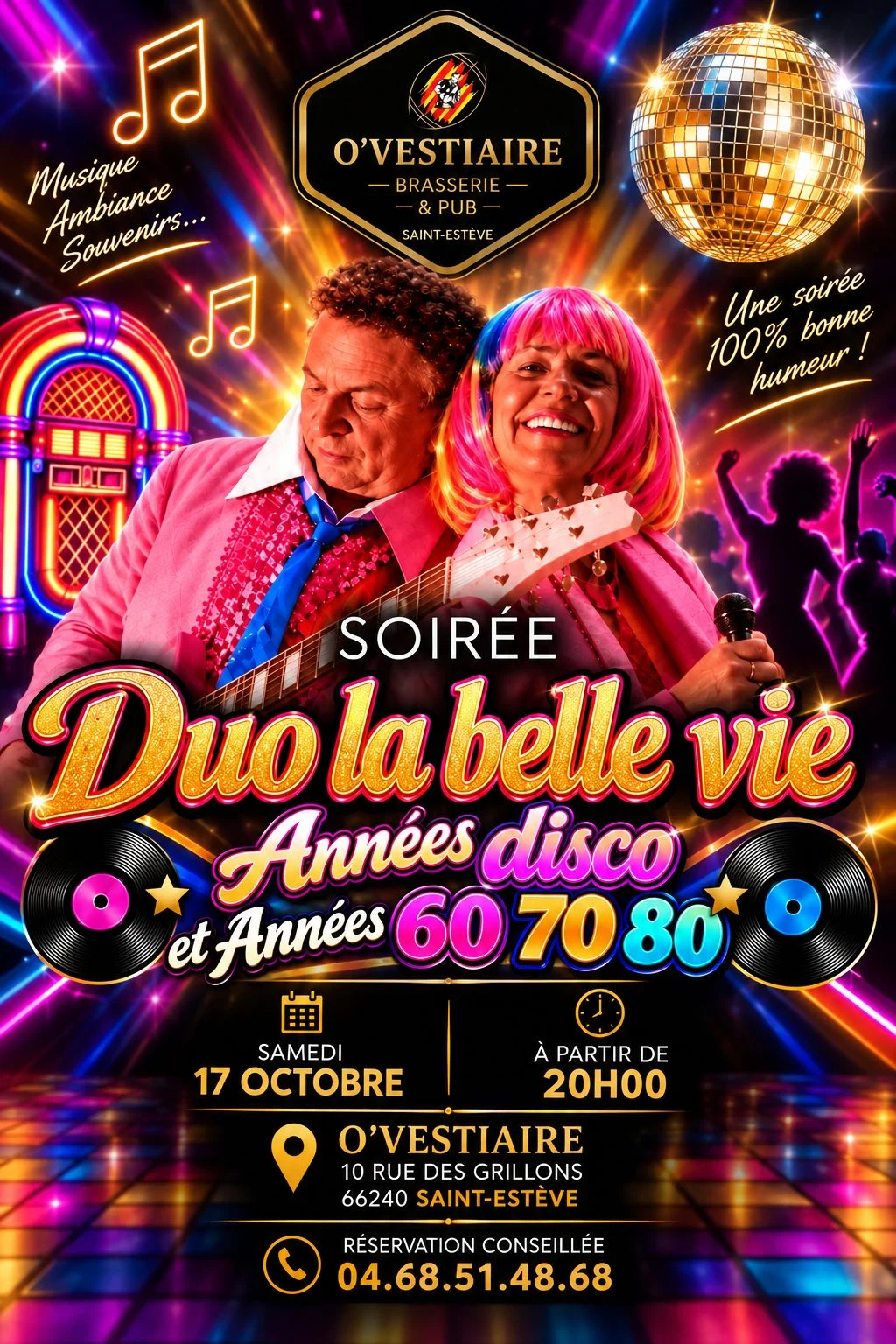 Affiche de la soirée Duo La Belle Vie, années disco et années 60, 70, 80, samedi 17 octobre