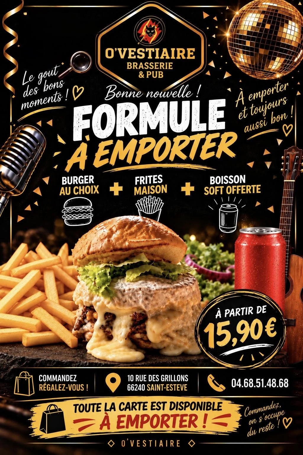 Affiche « Formule à emporter » : burger au choix, frites maison, boisson soft offerte, à partir de 15,90 €