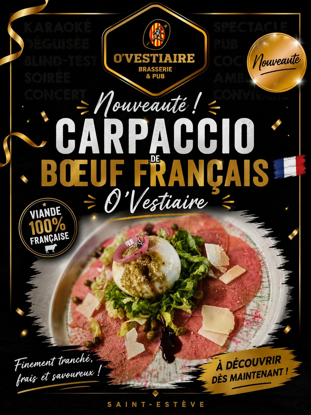 Affiche « Nouveauté ! Carpaccio de bœuf français O’Vestiaire » : carpaccio, burrata, copeaux de parmesan et câpres, pastille « Viande 100 % française »